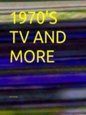 cover image of 1970's TV and More.